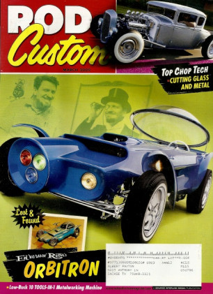 ROD & CUSTOM 2009 MAR - ORBITRON, CUTTING METAL & GLASS FOR CHOPPED TOP*